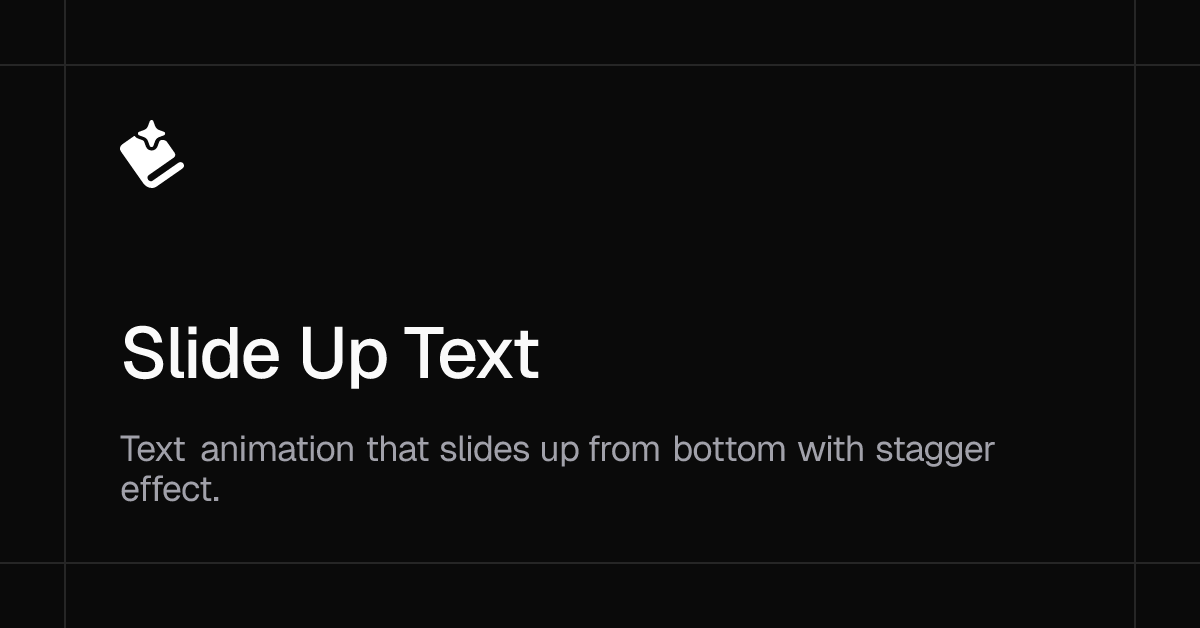 Slide Up Text | Spell UI