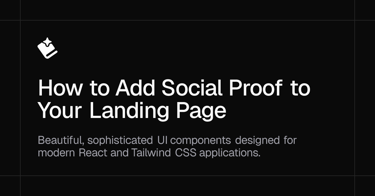 How to Add Social Proof to Your Landing Page
