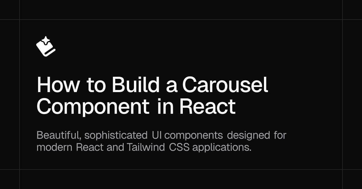 How to Build a Carousel Component in React