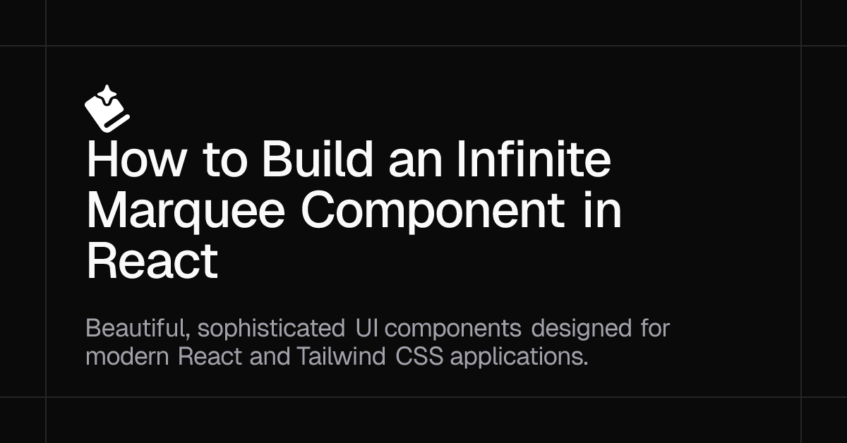 How to Build an Infinite Marquee Component in React